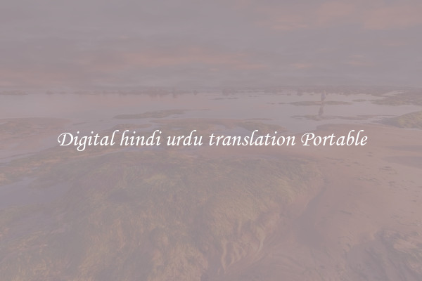 Digital hindi urdu translation Portable
